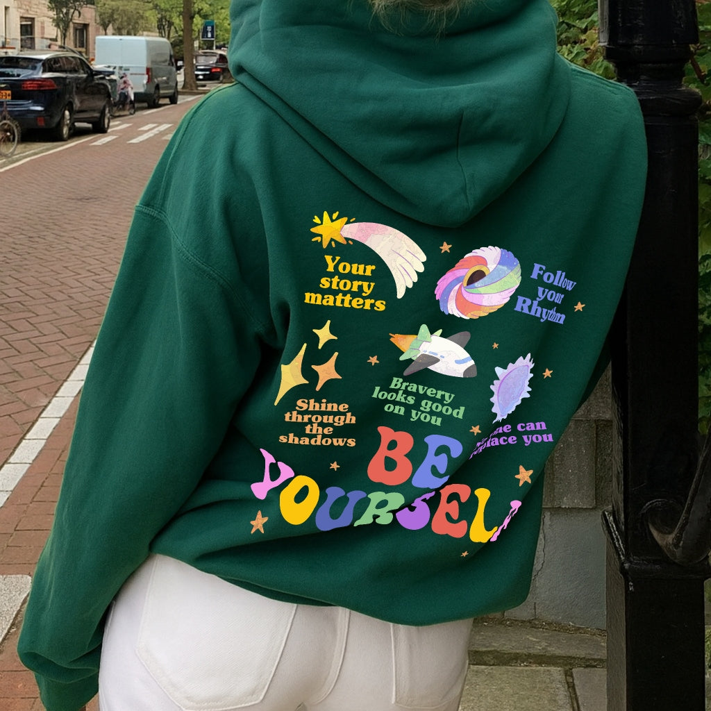 Be Yourself Hoodie